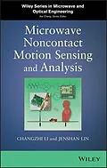 E-Book (epub) Microwave Noncontact Motion Sensing and Analysis von Changzhi Li, Jenshan Lin