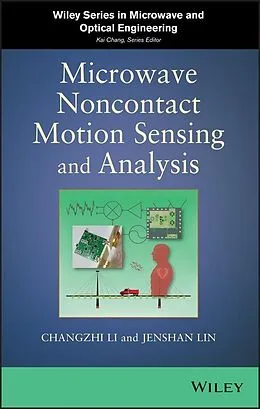 E-Book (epub) Microwave Noncontact Motion Sensing and Analysis von Changzhi Li, Jenshan Lin