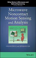 E-Book (pdf) Microwave Noncontact Motion Sensing and Analysis von Changzhi Li, Jenshan Lin