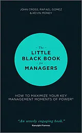 Fester Einband The Little Black Book for Managers von John Cross, Gomez Rafael, Money Kevin