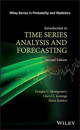 E-Book (epub) Introduction to Time Series Analysis and Forecasting von Douglas C. Montgomery, Cheryl L. Jennings, Murat Kulahci