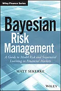 E-Book (epub) Bayesian Risk Management von Matt Sekerke