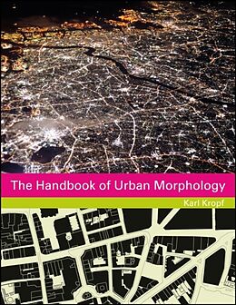 Livre Relié The Handbook of Urban Morphology de Kropf Karl