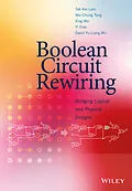E-Book (pdf) Boolean Circuit Rewiring von Tak-Kei Lam, Wai-Chung Tang, Xing Wei
