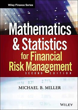 Livre Relié Mathematics and Statistics for Financial Risk Management de Michael B Miller