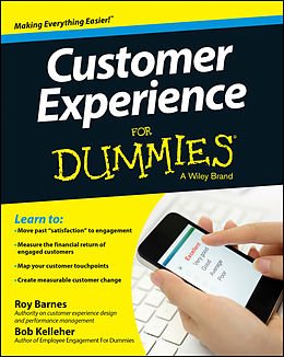 eBook (pdf) Customer Experience For Dummies de Roy Barnes, Bob Kelleher