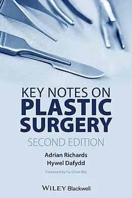 E-Book (pdf) Key Notes on Plastic Surgery von Adrian Richards, Hywel Dafydd