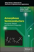 E-Book (pdf) Amorphous Semiconductors von Kazuo Morigaki, Sandor Kugler, Koichi Shimakawa