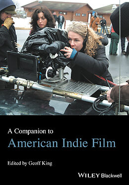 E-Book (pdf) A Companion to American Indie Film von 
