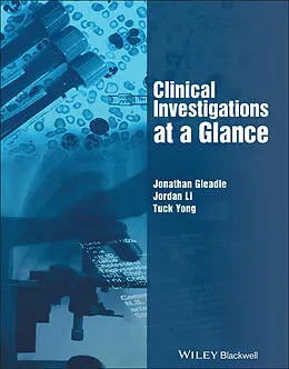 E-Book (pdf) Clinical Investigations at a Glance von Jonathan Gleadle, Jordan Li, Tuck Yong