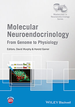 E-Book (epub) Molecular Neuroendocrinology von David Murphy, Harold Gainer
