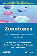 E-Book (epub) Zonotopes von Vu Tuan Hieu Le, Cristina Stoica, Teodoro Alamo