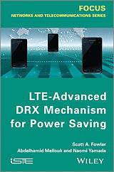 eBook (pdf) LTE-Advanced DRX Mechanism for Power Saving de Scott A. Fowler, Abdelhamid Mellouk, Naomi Yamada