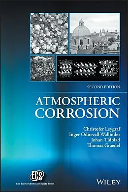 E-Book (pdf) Atmospheric Corrosion von Christofer Leygraf, Inger Odnevall Wallinder, Johan Tidblad