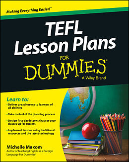 eBook (epub) TEFL Lesson Plans For Dummies de Michelle M. Maxom