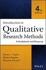 Livre Relié Introduction to Qualitative Research Methods de Steven J. (Syracuse University, NY) Taylor, Robert (Syracuse University, NY) Bogdan, Marjorie L. (Syracuse University, NY) DeVault