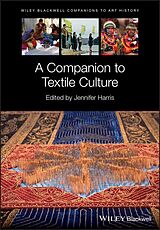 E-Book (epub) A Companion to Textile Culture von 