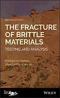 E-Book (epub) Fracture of Brittle Materials von Stephen W. Freiman, John J. Mecholsky