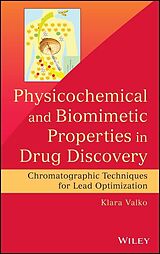 eBook (epub) Physicochemical and Biomimetic Properties in Drug Discovery de Klara Valko