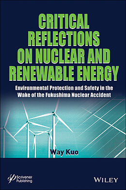eBook (pdf) Critical Reflections on Nuclear and Renewable Energy de Way Kuo
