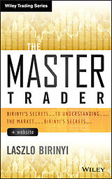 Livre Relié The Master Trader, + Website de Laszlo Birinyi