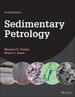 Couverture cartonnée Sedimentary Petrology de Tucker Maurice E., Stuart J. Jones