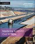 E-Book (pdf) Mastering AutoCAD Civil 3D 2014 von Louisa Holland, Cyndy Davenport, Eric Chappell