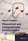 E-Book (pdf) Theoretical and Computational Aerodynamics von Tapan K. Sengupta