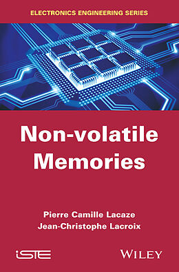 eBook (pdf) Non-volatile Memories de Pierre-Camille Lacaze, Jean-Claude Lacroix