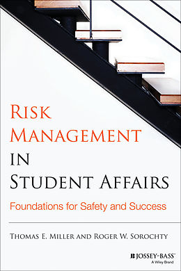 E-Book (pdf) Risk Management in Student Affairs von Thomas E. Miller, Roger W. Sorochty