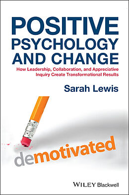 E-Book (epub) Positive Psychology and Change von Sarah Lewis