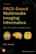 E-Book (pdf) PACS-Based Multimedia Imaging Informatics von H. K. Huang