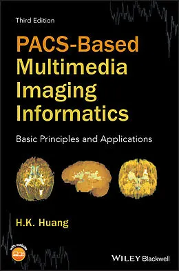 E-Book (pdf) PACS-Based Multimedia Imaging Informatics von H. K. Huang