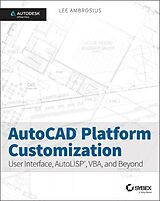 Kartonierter Einband AutoCAD Platform Customization von Lee Ambrosius