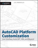 E-Book (epub) AutoCAD Platform Customization von Lee Ambrosius