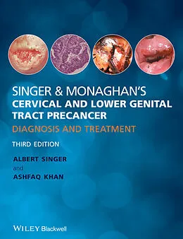 E-Book (pdf) Singer and Monaghan's Cervical and Lower Genital Tract Precancer von Albert Singer, Ashfaq Khan