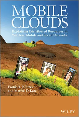 E-Book (pdf) Mobile Clouds von Frank H. P. Fitzek, Marcos D. Katz