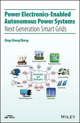 E-Book (pdf) Power Electronics-Enabled Autonomous Power Systems von Qing-Chang Zhong