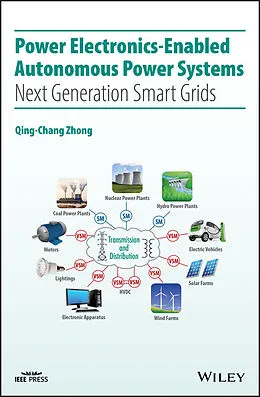 E-Book (epub) Power Electronics-Enabled Autonomous Power Systems von Qing-Chang Zhong