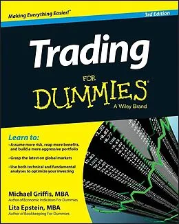 E-Book (epub) Trading For Dummies von Michael Griffis, Lita Epstein