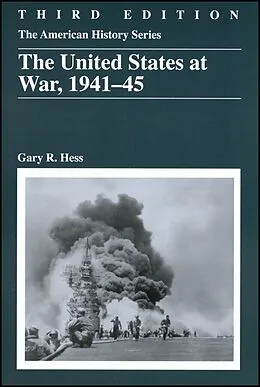 E-Book (pdf) The United States at War, 1941 - 1945 von Gary R. Hess