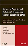 E-Book (epub) Mechanical Properties and Performance of Engineering Ceramics and Composites VIII von Dileep Singh, Jonathan Salem, Soshu Kirihara