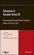E-Book (pdf) Advances in Ceramic Armor IX von Jerry C. LaSalvia, Soshu Kirihara, Sujanto Widjaja
