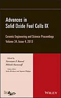 E-Book (pdf) Advances in Solid Oxide Fuel Cells IX von Narottam P. Bansal, Mihails Kusnezoff, Soshu Kirihara