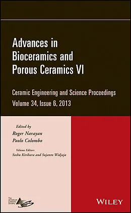 E-Book (pdf) Advances in Bioceramics and Porous Ceramics VI von Paolo Colombo, Soshu Kirihara, Sujanto Widjaja