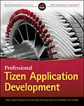E-Book (pdf) Professional Tizen Application Development von HoJun Jaygarl, Cheng Luo, YoonSoo Kim