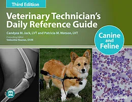 E-Book (pdf) Veterinary Technician's Daily Reference Guide von Candyce M. Jack, Patricia M. Watson