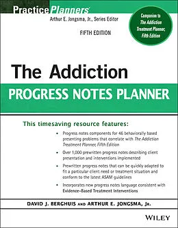 E-Book (epub) Addiction Progress Notes Planner von David J. Berghuis, Arthur E. Jongsma