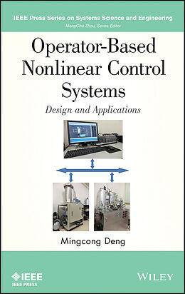 eBook (pdf) Operator-based Nonlinear Control Systems Design and Applications de Mingcong Deng