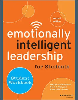E-Book (pdf) Emotionally Intelligent Leadership for Students von Marcy Levy Shankman, Scott J. Allen, Paige Haber-Curran